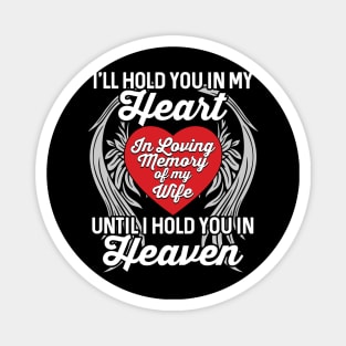 In Loving Memory of My Wife Heaven Magnet